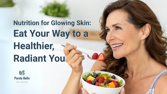 Nutrition for Glowing Skin: Eat Your Way to a Healthier, Radiant You
