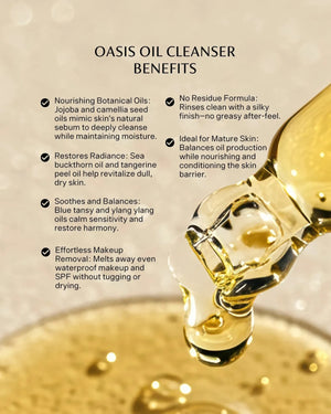 Oasis Oil Cleanser with benefits listed on a beige background
